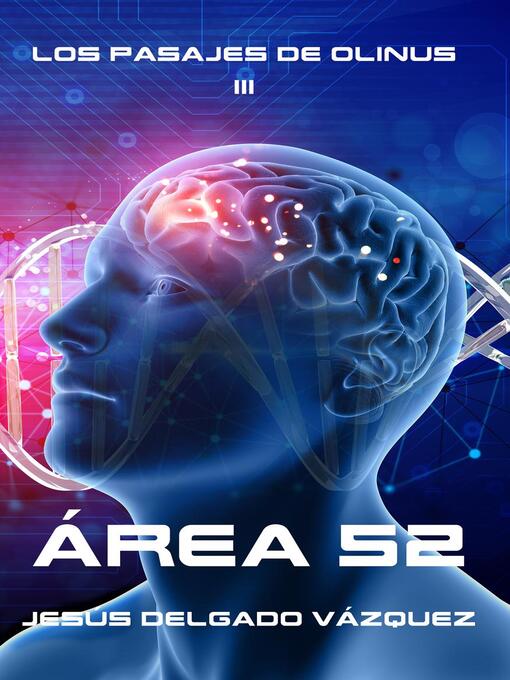 Title details for Area 52 by Jesús Delgado Vázquez - Available